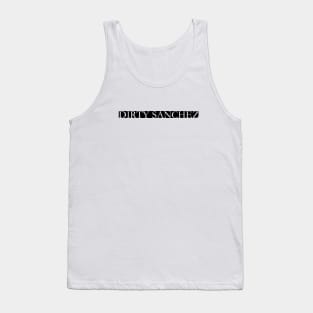 Dirty Sanchez Mexican design Tank Top